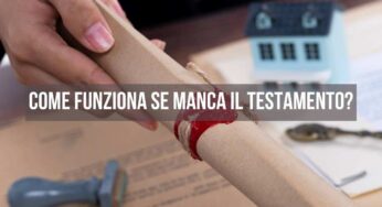Eredità, se non c’è un testamento si divide tutto così e nessuno può opporsi